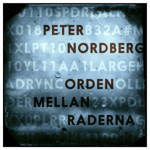 DIGI_PETER_NORDBERG_ORDEN_MELLAN_RADERNA_videoedit4